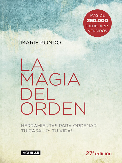 Title details for La magia del orden by Marie Kondo - Available